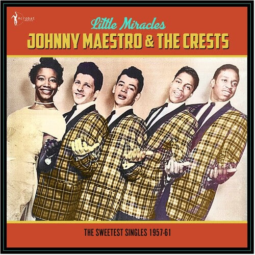 Maestro,johnny & The Crests - Little Miracles: The Sweetest Singles 1957-61 - Vinyl Record