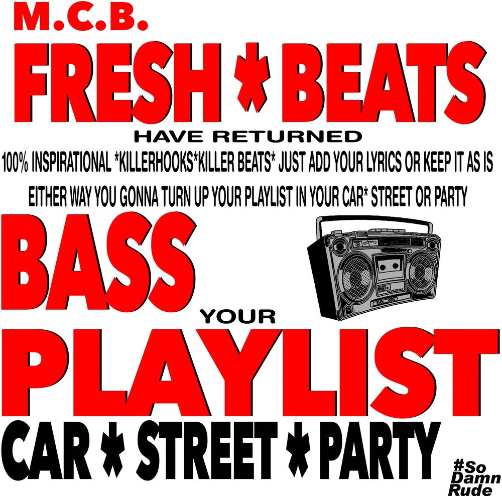 M.C.B. - Fresh Beats Have Returned Music CD