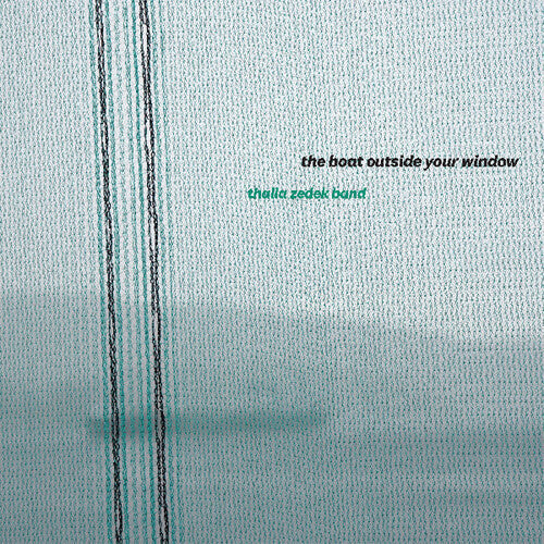 Zedek,thalia Band - Boat Outside Your Window - Music CD