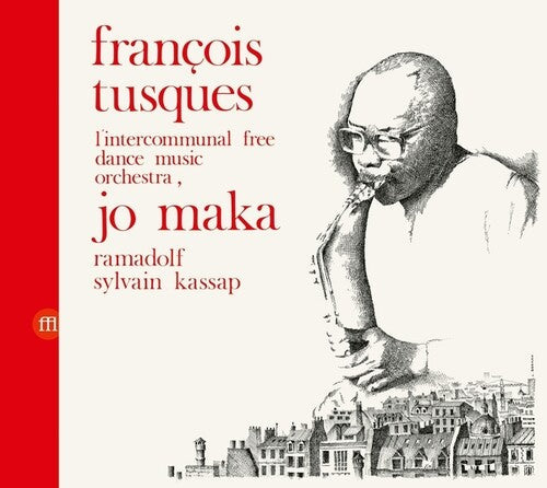 Intercommunal Free Dance Music Orchestra - Vol 4: Jo Maka - Music CD
