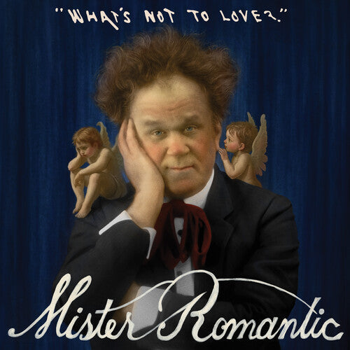 Mister Romantic - What's Not To Love - Music CD
