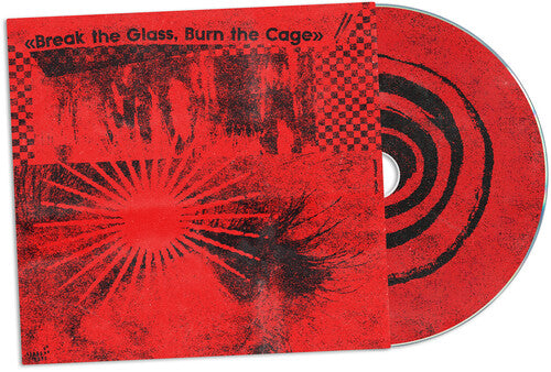 Break The Glass Burn The Cage / Various - Break The Glass Burn The Cage / Various - Music CD