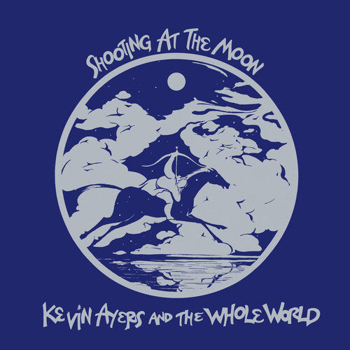 Ayers,kevin & The Whole World - Shooting At The Moon - Remastered Edition - Vinyl Record