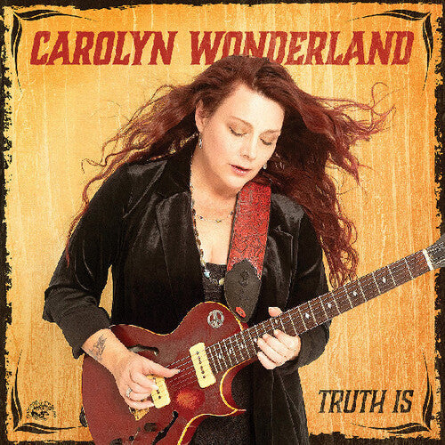 Carolyn Wonderland - Truth Is - Music CD
