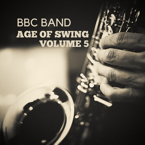 Bbc Band - Bbc Band - Age Of Swing Vol. 5 - Music CD