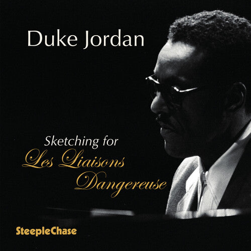 Duke Jordan - Sketching For Les Liaisons Dangereuses - Music CD