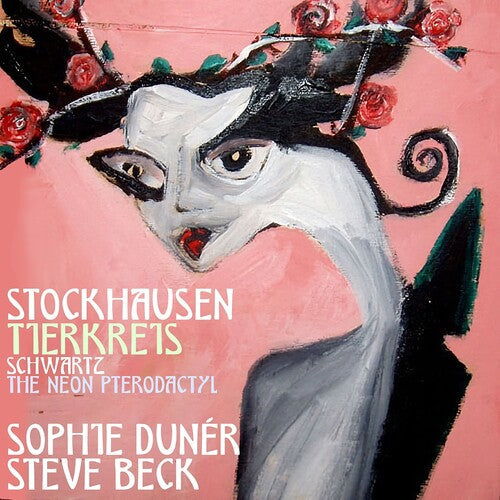 Duner,sophie - Stockhausen: Tuierkreis & Schwartz: The Neon - Music CD