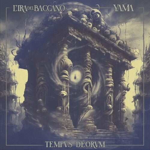 L'ira Del Baccano / Yama - Tempus Deorum - Music CD