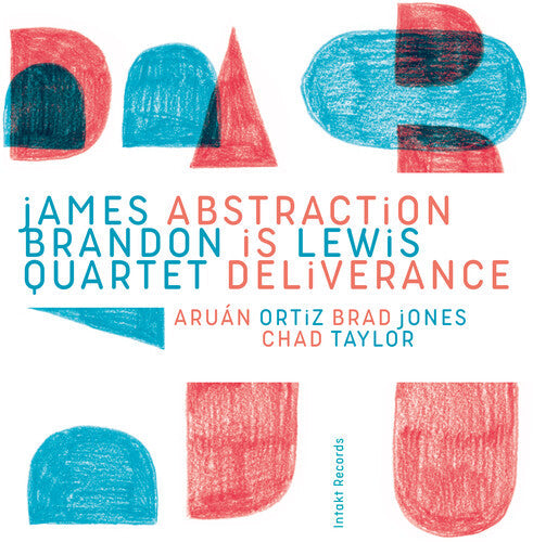 Lewis,james Brandon - Abstraction Is Deliverance - Music CD