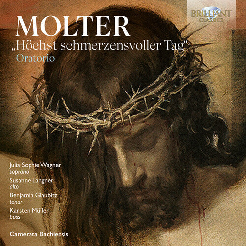 Wagner,julia Sophie - Molter: Oratorio Hochst Schmerzensvoller Tag - Music CD