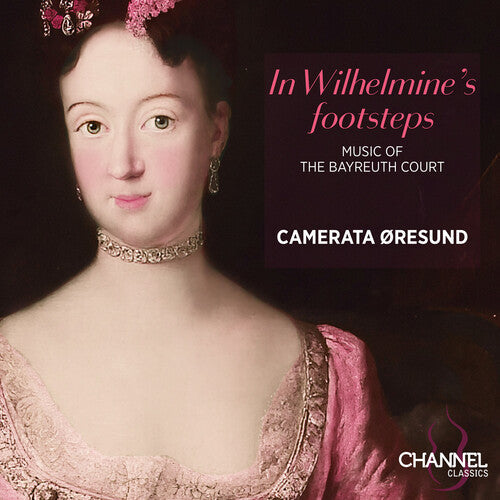 Oresund,camerata - In Wilhelmine's Footsteps - Music CD