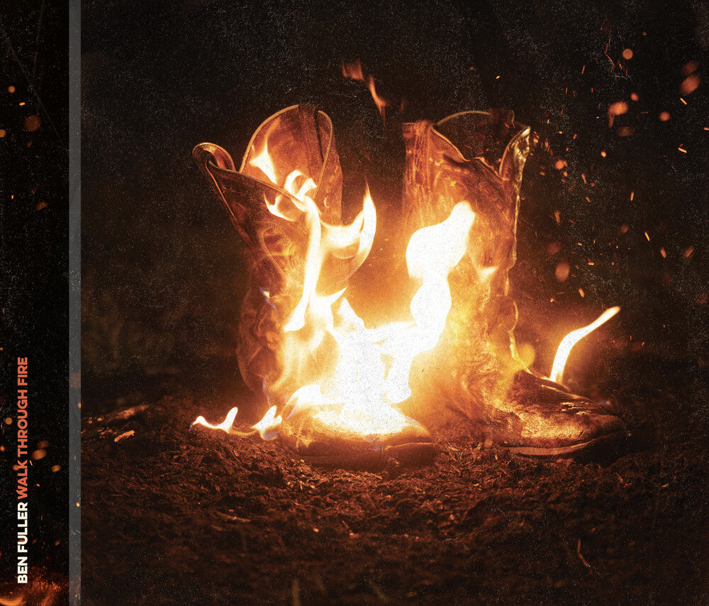 Ben Fuller - Walk Through Fire Music CD