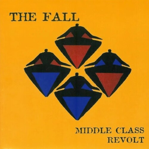 Fall - Middle Class Revolt - Music CD