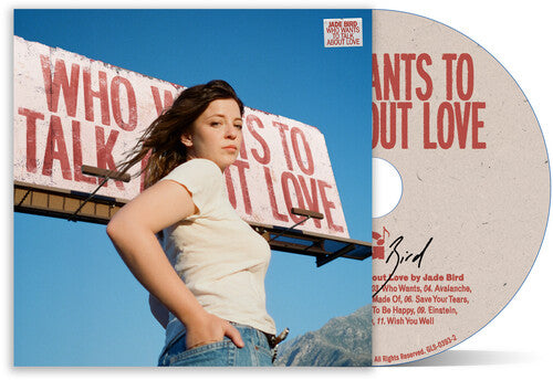 Jade Bird - Who Wants To Talk About Love - Music CD
