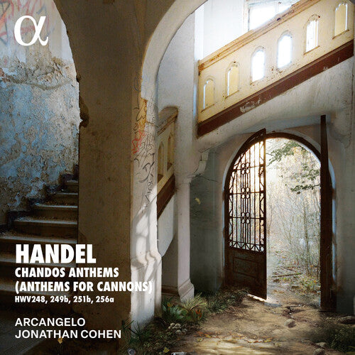 Arcangelo / Handel - Handel: Chandos Anthems (anthems For Cannons) - Music CD