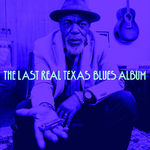 Last Real Texas Blues Album / Various - Last Real Texas Blues Album / Various - Vinyl Record