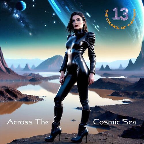 Council Of Thirteen - Across The Cosmic Sea - Music CD