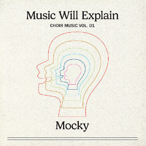 Mocky - Music Will Explain (choir Music Vol. 1) - Vinyl Record