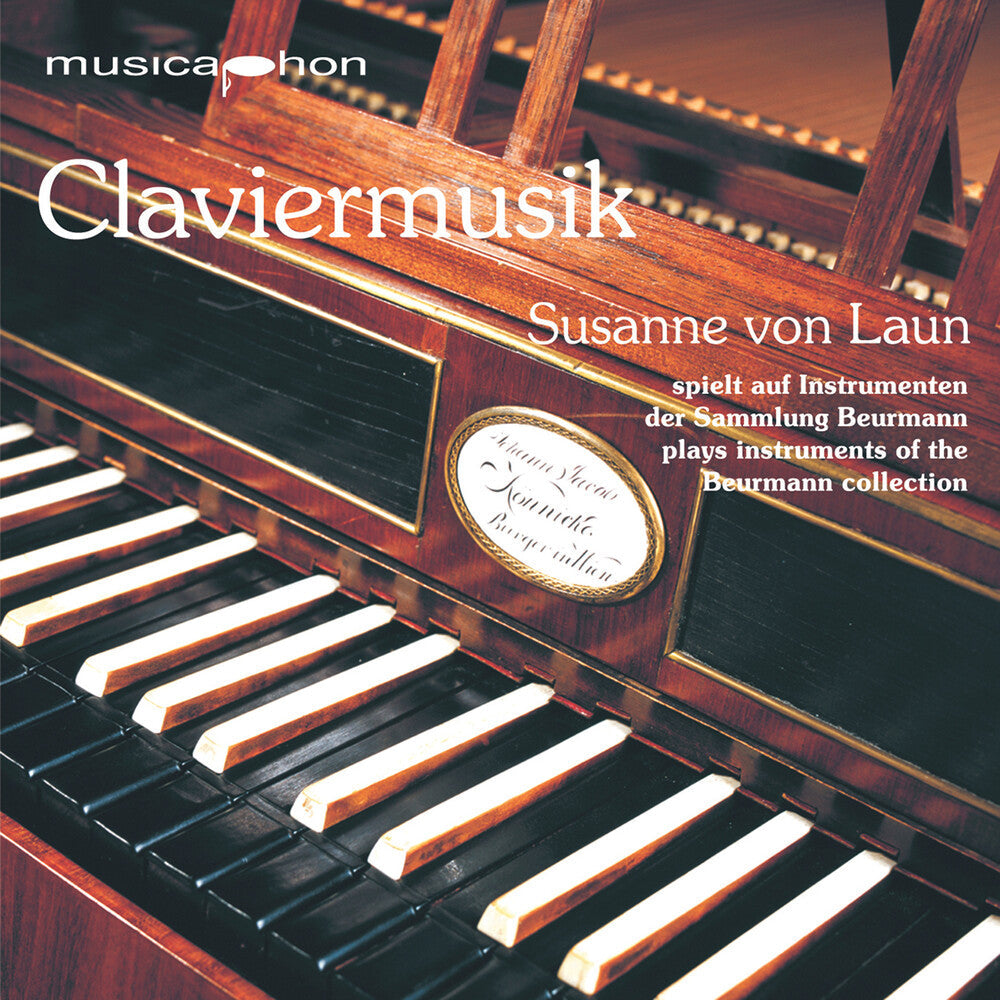 Susanne Laun Von - Claviermusik Music CD