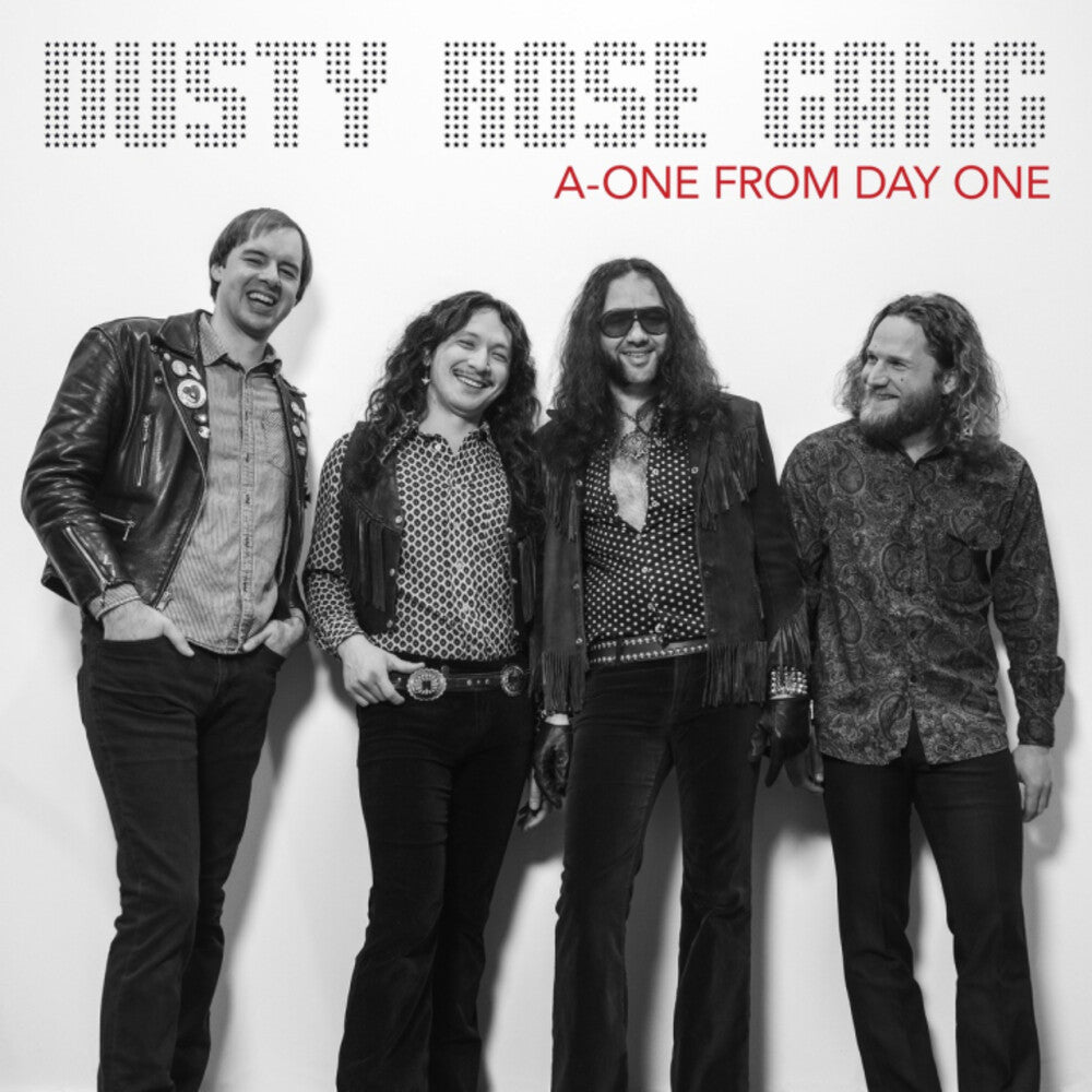 Dusty Rose Gang - A-One From Day One Music CD