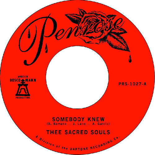 Thee Sacred Souls - Somebody Knew / We Don't Have To Be Alone - Vinyl Record