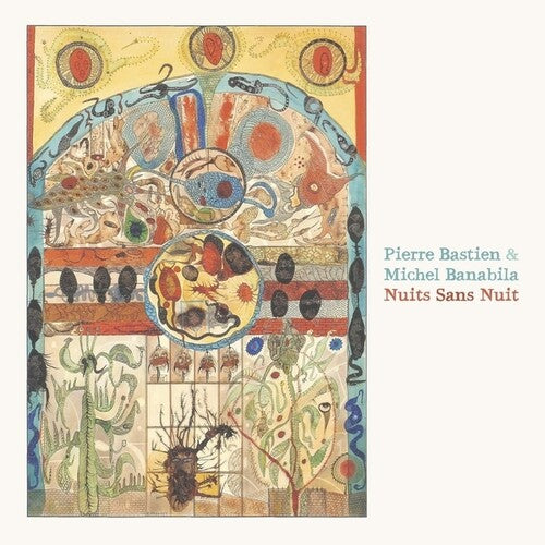 Bastien,pierre / Banabila,michel - Nuits Sans Nuit - Vinyl Record