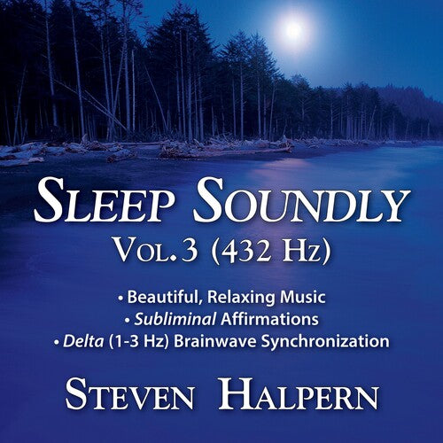 Halpern,steven - Sleep Soundly Vol. 3 (432hz) - Music CD