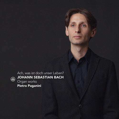 Paganini / Bach,j.s. - Ach Was Ist Doch Unser Leben - Organ Works - Music CD