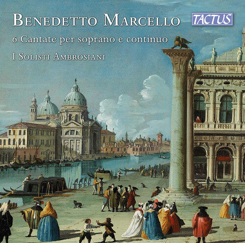 I Solisti Ambrosiani / Pedersoli - Marcello: 6 Cantate Per Soprano E Continuo - Music CD