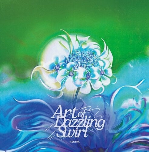 Sukisha - Art Of Dazzling Swirl - Vinyl Record