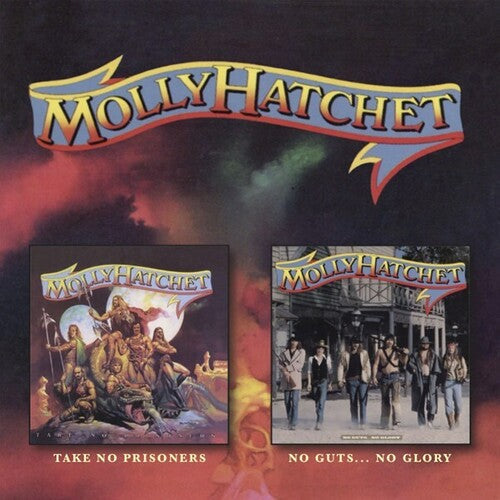 Molly Hatchet - Take No Prisoners / No Guts No Glory - Music CD