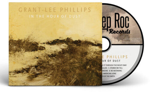 Phillips,grant-lee - In The Hour Of Dust - Music CD