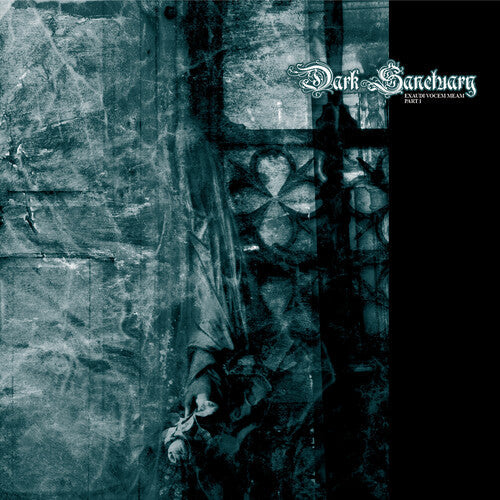Dark Sanctuary - Exaudi Vocem Meam - Part 1 - Music CD