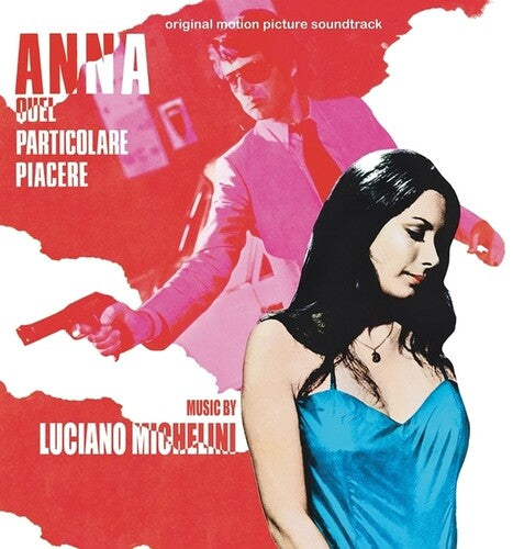 Michelini,luciano - Anna Quel Particolare Piacere - O.s.t. - Music CD