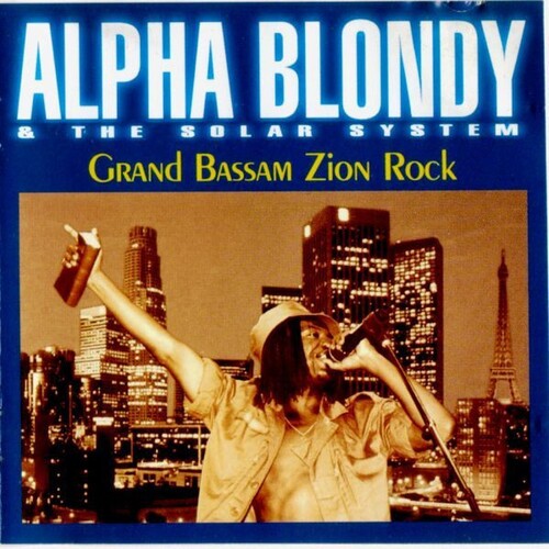 Alpha Blondy - Grand Bassam Zion Rock - Music CD