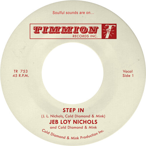 Nichols,jeb Loy / Cold Diamond & Mink - Step In - Vinyl Record