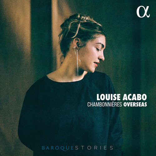 Acabo,louise - Chambonnieres Overseas - Music CD