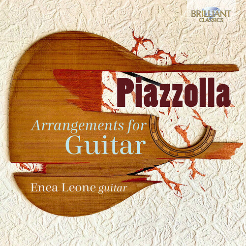 Leone,enea - Piazzolla: Arrangements For Guitar - Music CD