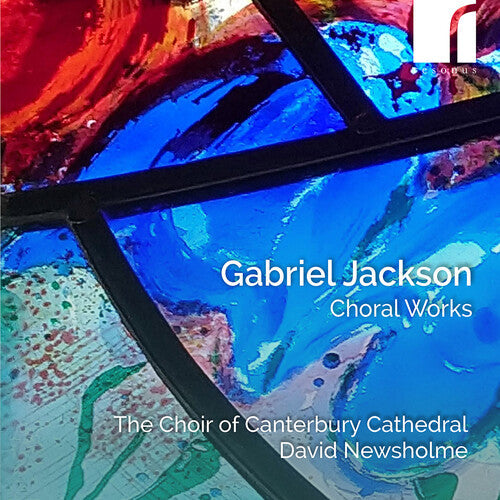 Choir Of Canterbury Cathedral - Gabriel Jackson: Choral Works - Music CD