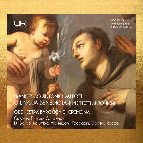 Columbro,govanni Battista - Vallotti: O Lingua Benedicta & Mottetti Antoniani - Music CD