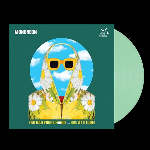 Mononeon - You Had Your Chance - Bad Attitude - Vinyl Record