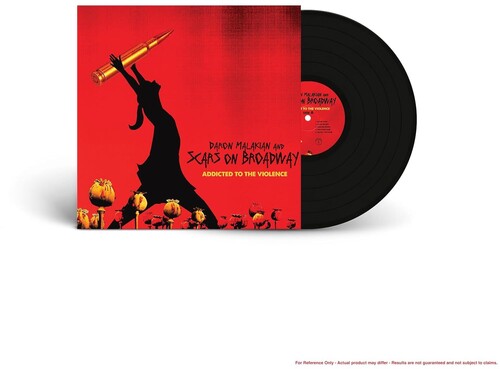 Malakian,daron / Scars On Broadway - Addicted To The Violence - Vinyl Record