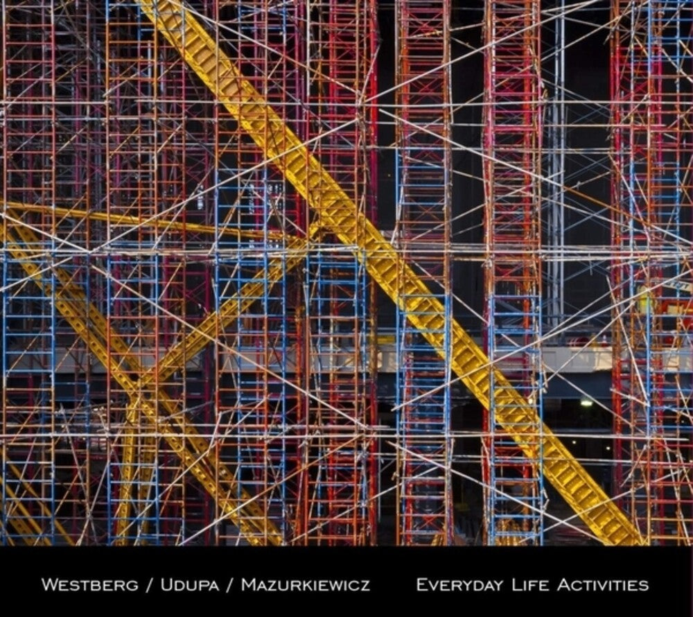 Westberg / Udupa / Mazurkiewicz - Everyday Life Activities Music CD