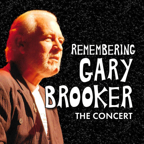 Remembering Gary Brooker: The Concert / Various - Remembering Gary Brooker: The Concert / Various - Music CD
