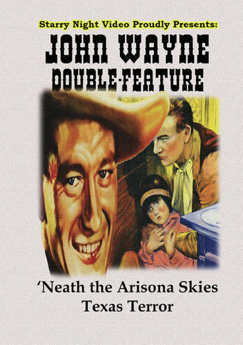 John Wayne: 'neath Arizona Skies / Texas Terror - John Wayne: 'neath Arizona Skies / Texas Terror - DVD