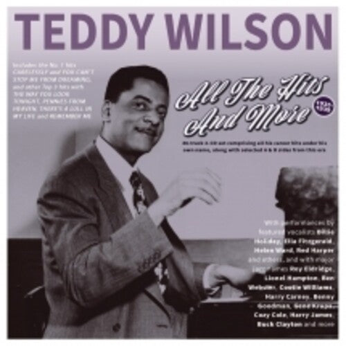 Wilson,teddy - All The Hits And More 1935-39 - Music CD