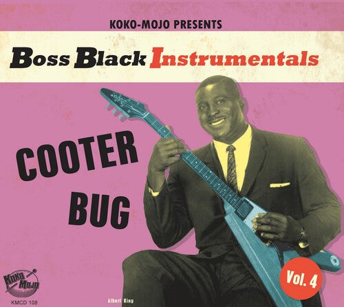 Boss Black Instrumentals Vol. 4 Cooter Bug / Var - Boss Black Instrumentals Vol. 4 Cooter Bug / Var - Music CD