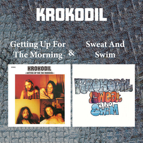 Krokodil - Getting Up For The Morning & Sweat And Swim - Music CD