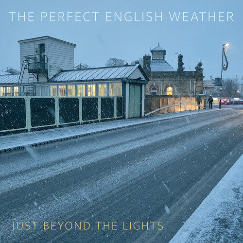 Perfect English Weather - Just Beyond The Lights - Music CD
