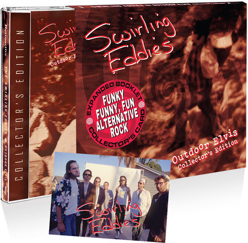 Swirling Eddies - Outdoor Elvis (collector's Edition) - Music CD